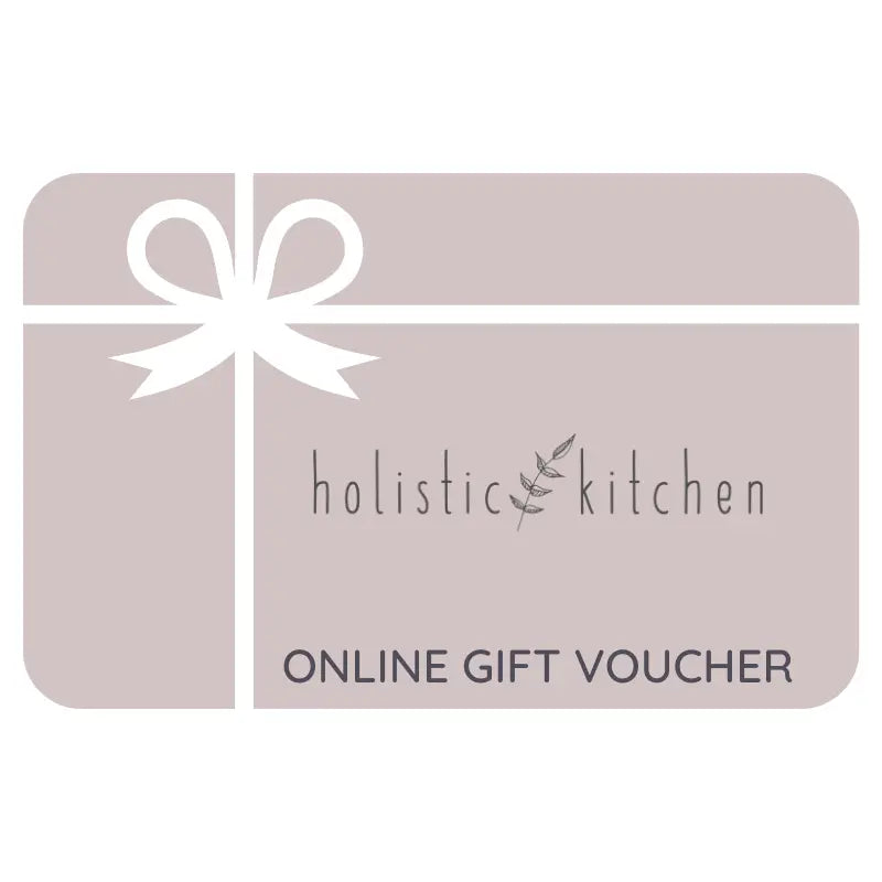 Holistic Kitchen Gift Card Holistic Kitchen