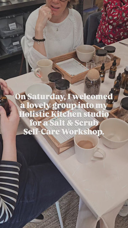 Salt & Scrub Self-Care Workshop Tuesday 8th July